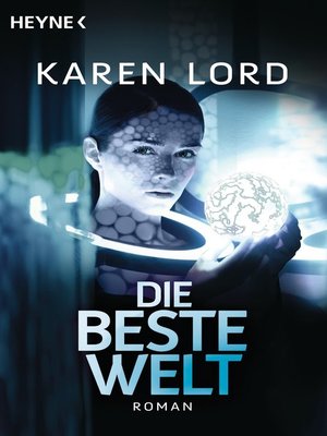 cover image of Die beste Welt: Roman